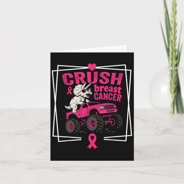 Crush Breast Cancer Dinosaur Driving A Pink Monste Card (Front)