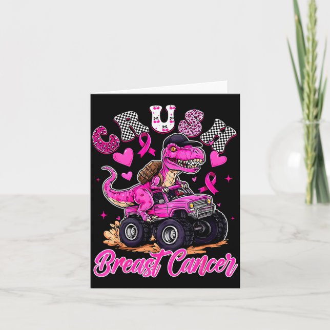 Crush Breast Cancer Dinosaur T Rex Monster Truck B Card (Front)