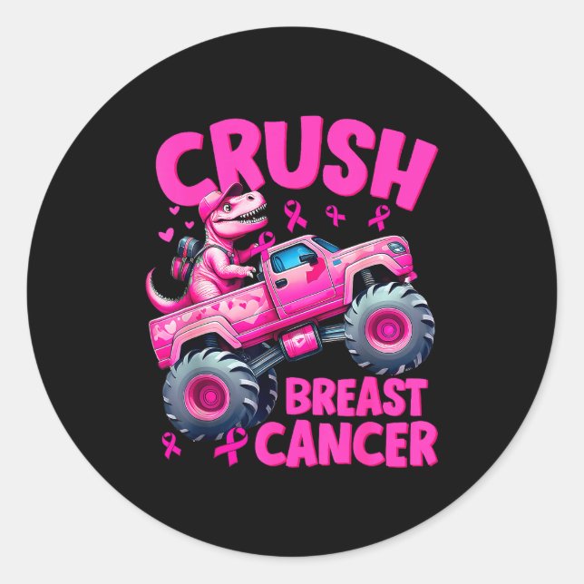 Crush Breast Cancer Nk T-rex Dinosaur Monster Truc Classic Round Sticker (Front)