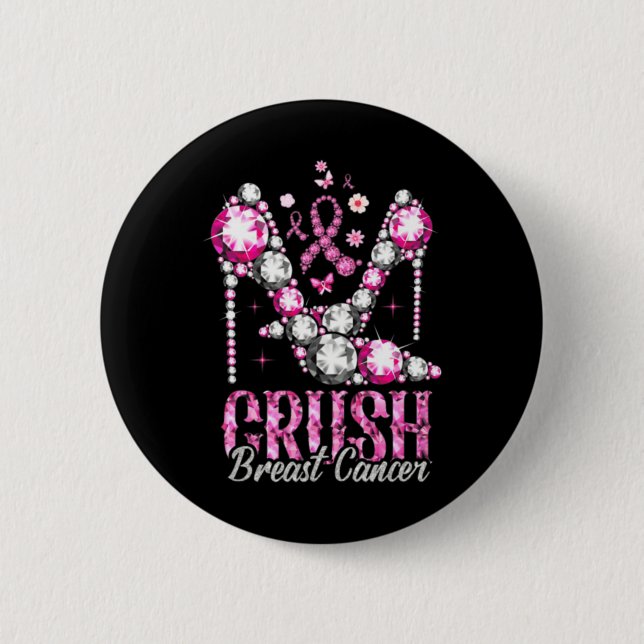 Crush Breast Cancer Pink Bling High Heels Ribbon  6 Cm Round Badge (Front)