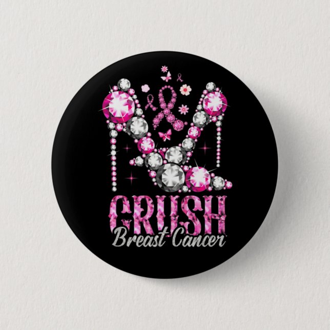 Crush Breast Cancer Pink Bling High Heels Ribbon  6 Cm Round Badge (Front)