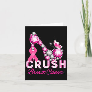 Crush Breast Cancer Warrior Support Breast Cancer Card
