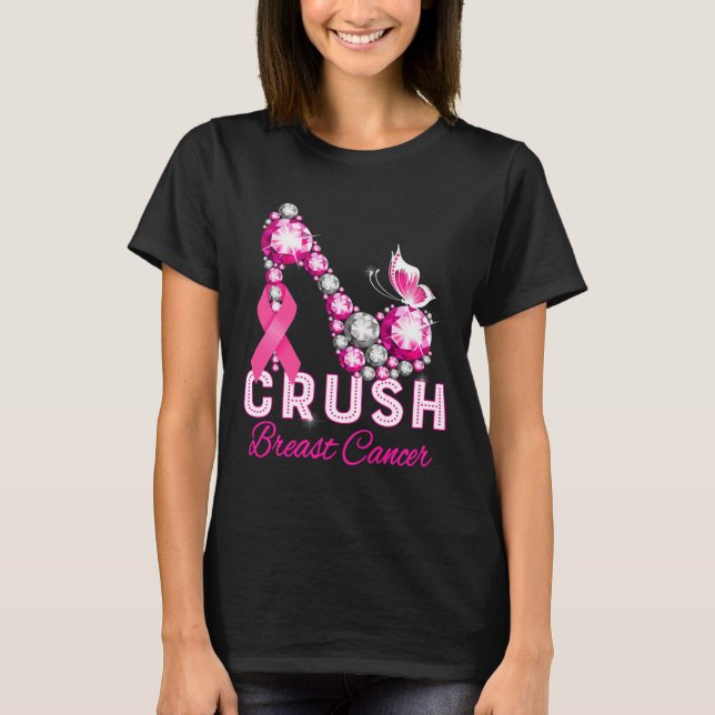 crush breast cancer warrior support breast cancer  T-Shirt (Front)