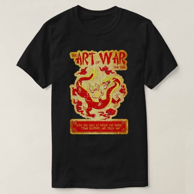 Crush him - The Art of War - Sun Tzu T-Shirt (Design Front)