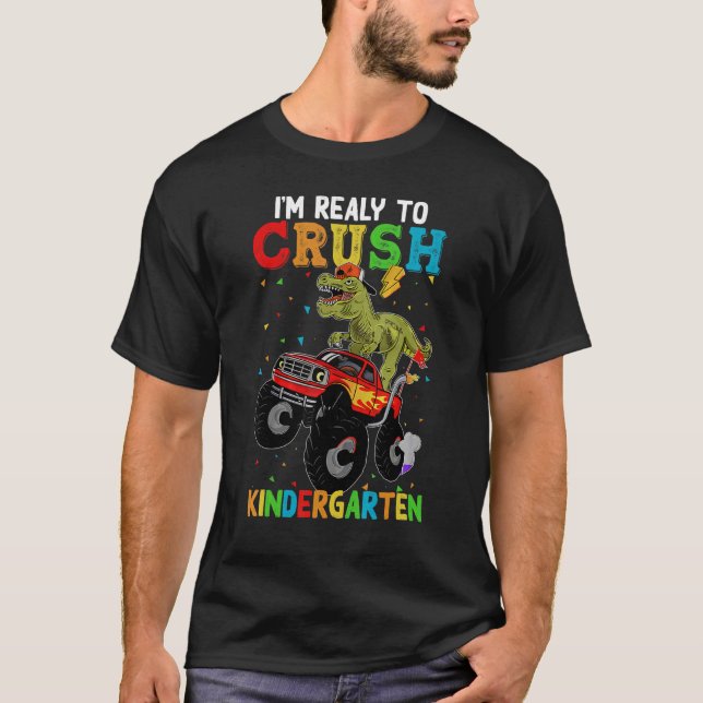 Crush Kindergarten Back To School Monster Truck Di T-Shirt (Front)