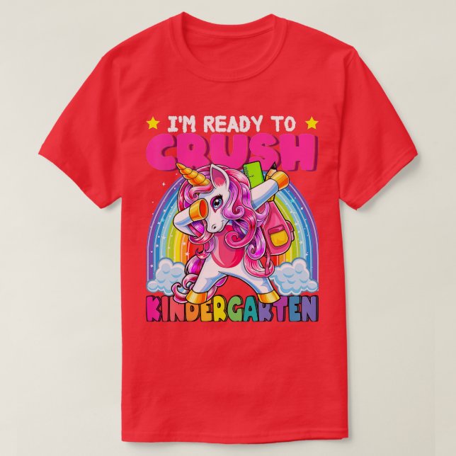 Crush Kindergarten Dabbing Unicorn Back to School  T-Shirt (Design Front)