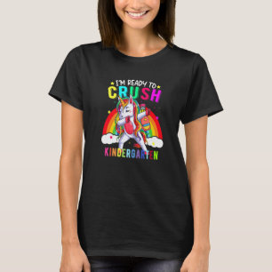Crush Kindergarten Dabbing Unicorn Back Toschool G T-Shirt