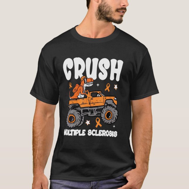 Crush Multiple Sclerosis Dinosaur Truck Awareness T-Shirt (Front)