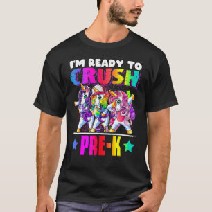 Crush Pre K Dabbing Unicorn Back To School T-Shirt
