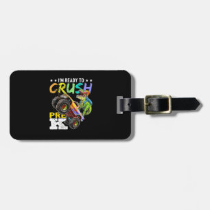 Crush Pre K Dinosaur Monster Truck Back To School Luggage Tag
