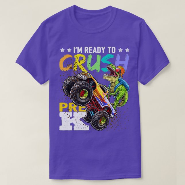 Crush PreK Dinosaur Monster Truck Back to School B T-Shirt (Design Front)