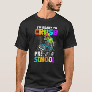 Crush Preschool Dinosaur Monster Truck Back to Sch T-Shirt