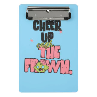 CRUSH THE FROWN CHEER UP MINI CLIPBOARD