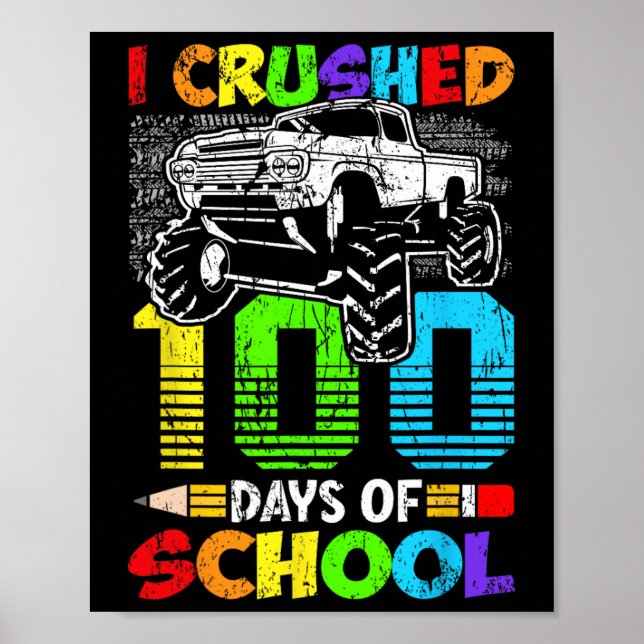 Crushed 100 Days Of School Boys Kids 100th Day Of  Poster (Front)