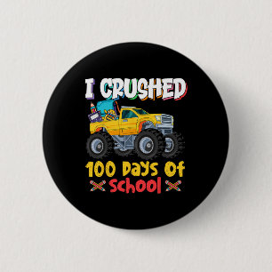 Crushed 100 Days Of School Monster Truck 6 Cm Round Badge