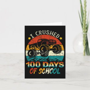 Crushed 100 Days Of School Monster Truck Kids Boys Card