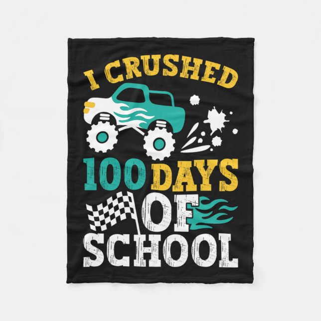 Crushed 100 Days Of School Monster Truck Kids Boys Fleece Blanket (Front)
