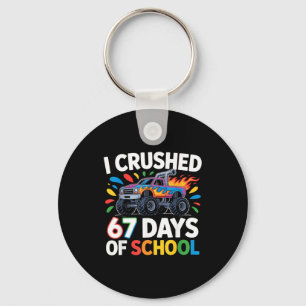 Crushed 67 Days Of School _ Monster Truck Kids Des Key Ring