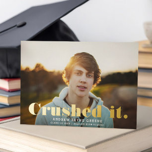 Crushed It Fun Modern Typography Graduation REAL