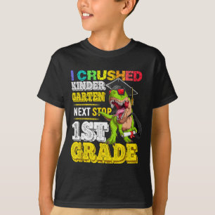 Crushed Kindergarten Next Stop 1st Grade Dinosaur T-Shirt