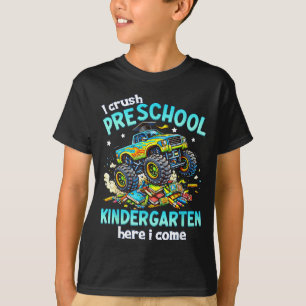 Crushed preschool kindergarten here come monster T-Shirt