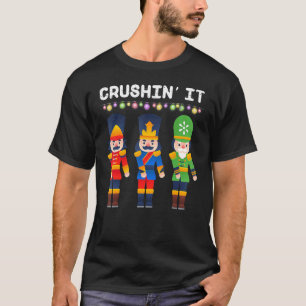Crushin It Flossing Nutcracker Christmas Dance T-Shirt