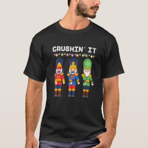 Crushin It Flossing Nutcracker Christmas Dance T-Shirt