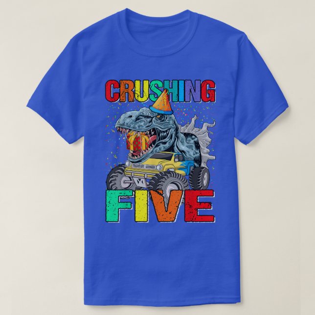 Crushing Five Birthday Monster Truck Dinosaur  T-Shirt (Design Front)