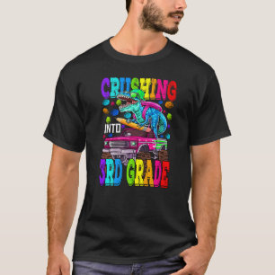 Crushing Into 3rd Grade Monster Truck Dinosaur Rex T-Shirt