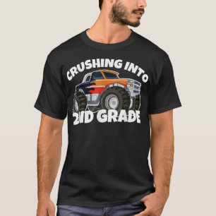 Crushing into Second Grade Monster Truck Back to S T-Shirt