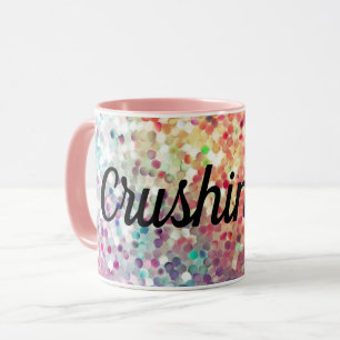 Crushing It Glitter Mug Coffee Gift Tea Cup
