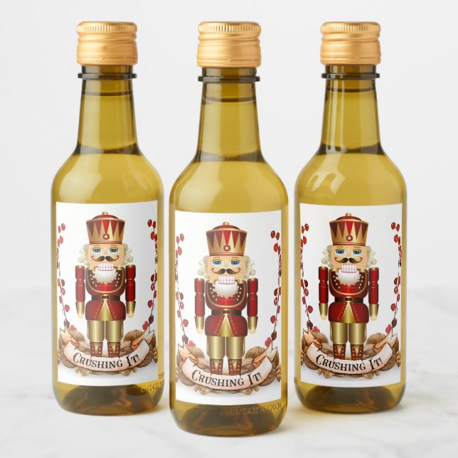 Crushing It! Nutcracker Mini Wine Bottles Label (Bottles)