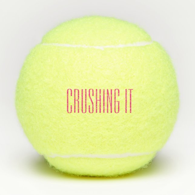 Crushing it Pink Tennis Balls (Front)