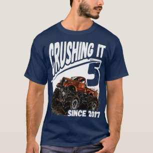 Crushing It Since 2017 Monster Truck 5th Birthday  T-Shirt