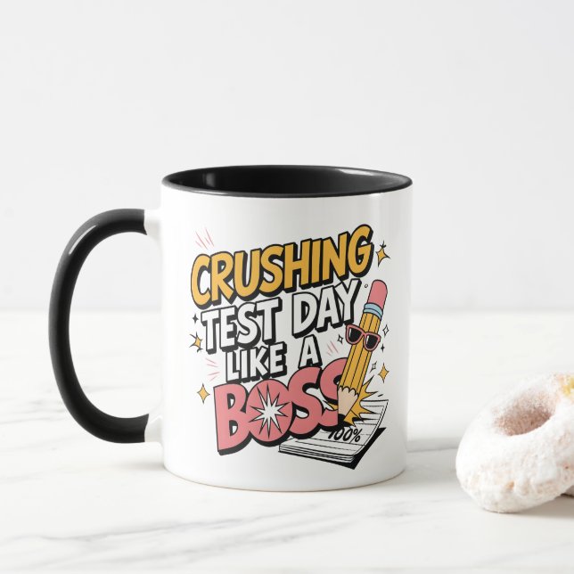 Crushing Test Day Like a Boss -Test Day Motivation Mug (With Donut)