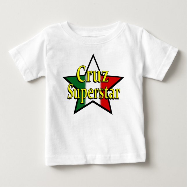 Cruz Superstar Infant T-Shirt (Front)