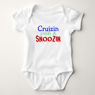 Cruzin for a Snoozin funny baby outfit Bodysuit