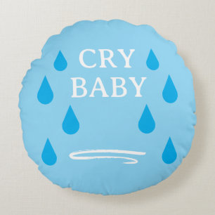 Cry baby cute round blue throw pillow with tears