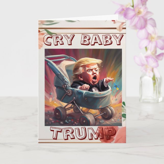Cry Baby Trump Greeting Card (Orchid)
