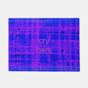 Cry Here Purple, Doormat