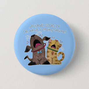 Crying Dog and Cat –What a Crying Shame 6 Cm Round Badge