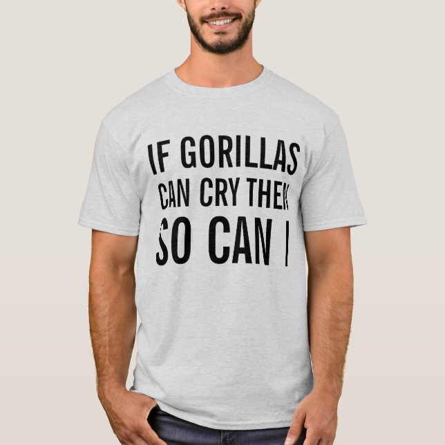 crying gorillas T-Shirt (Front)