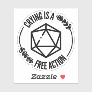 Crying is a Free Action Funny D&D Sticker