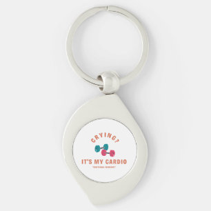 Crying? It's My Cardio - Emotional Workout Key Ring