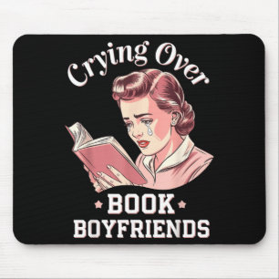 Crying Over Book Boyfriends Mouse Mat