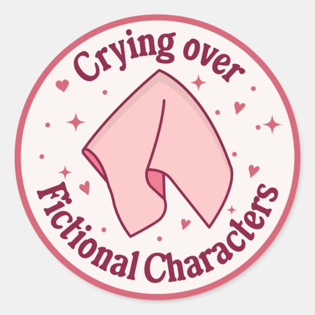 Crying Over Fictional Characters Bookish Book Love Classic Round Sticker (Front)