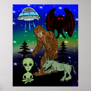 Cryptid Big Foot Alien Mothman UFO Chupacabra  Poster
