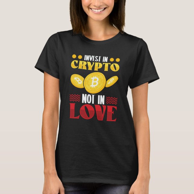 Crypto Cryptocurrency Blockchain Trader Finance T-Shirt (Front)