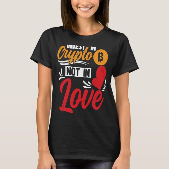 Crypto  Cryptocurrency Blockchain Trader Finance   T-Shirt (Front)