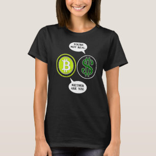 Crypto Currency And Old Fashioned Dollar Existenti T-Shirt